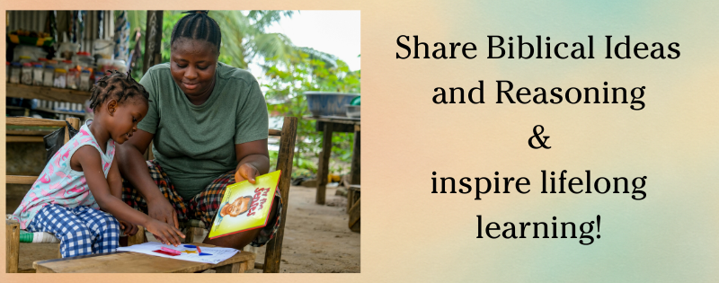 share Biblical Ideas and Reasoning