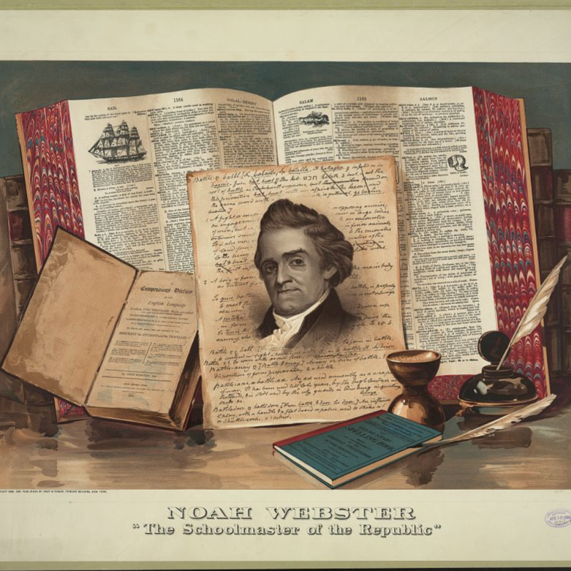 Noah Webster Founding Father of American Scholarship, article by Jeanette Whittaker